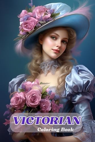 Victorian Coloring Book. Line art. For Adult: Relax, Vintage Retro Beauty von Independently published